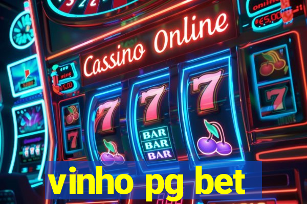 vinho pg bet